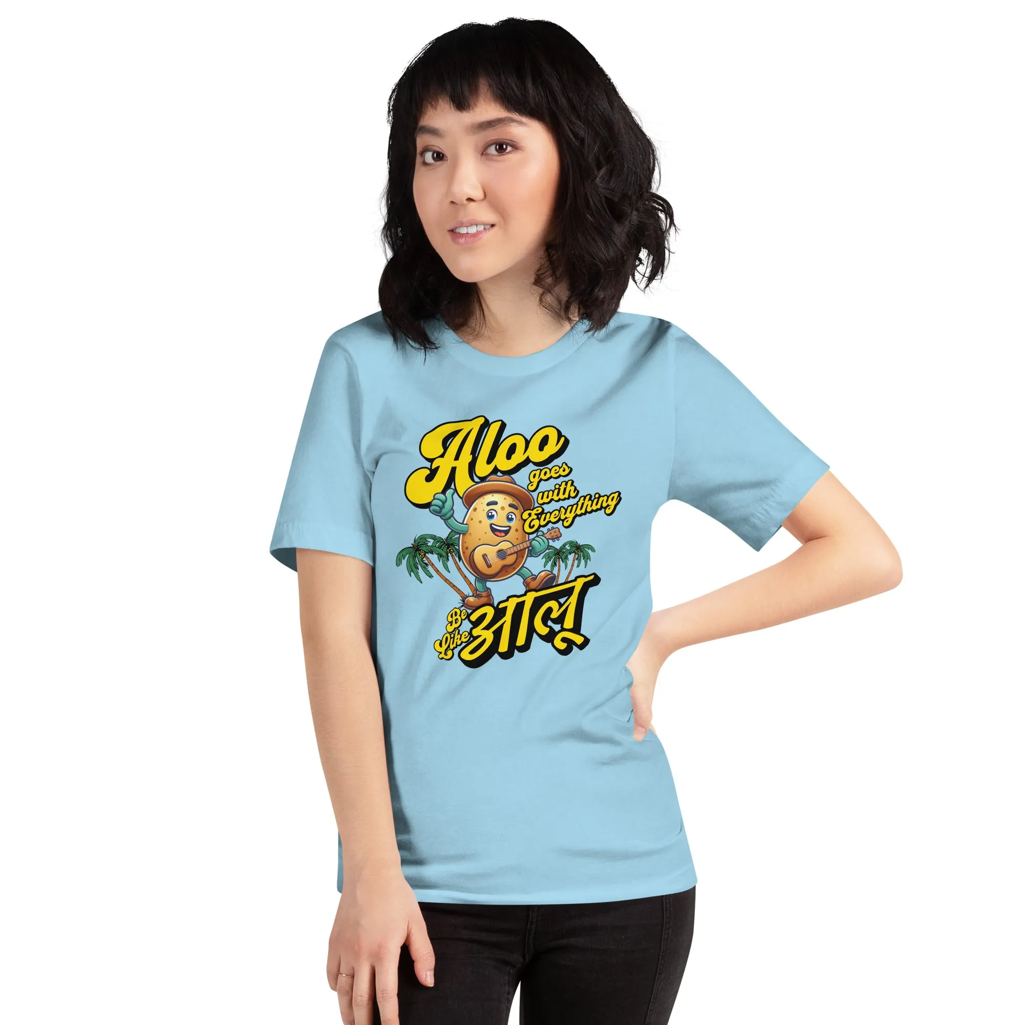 Be like Aloo Unisex t-shirt