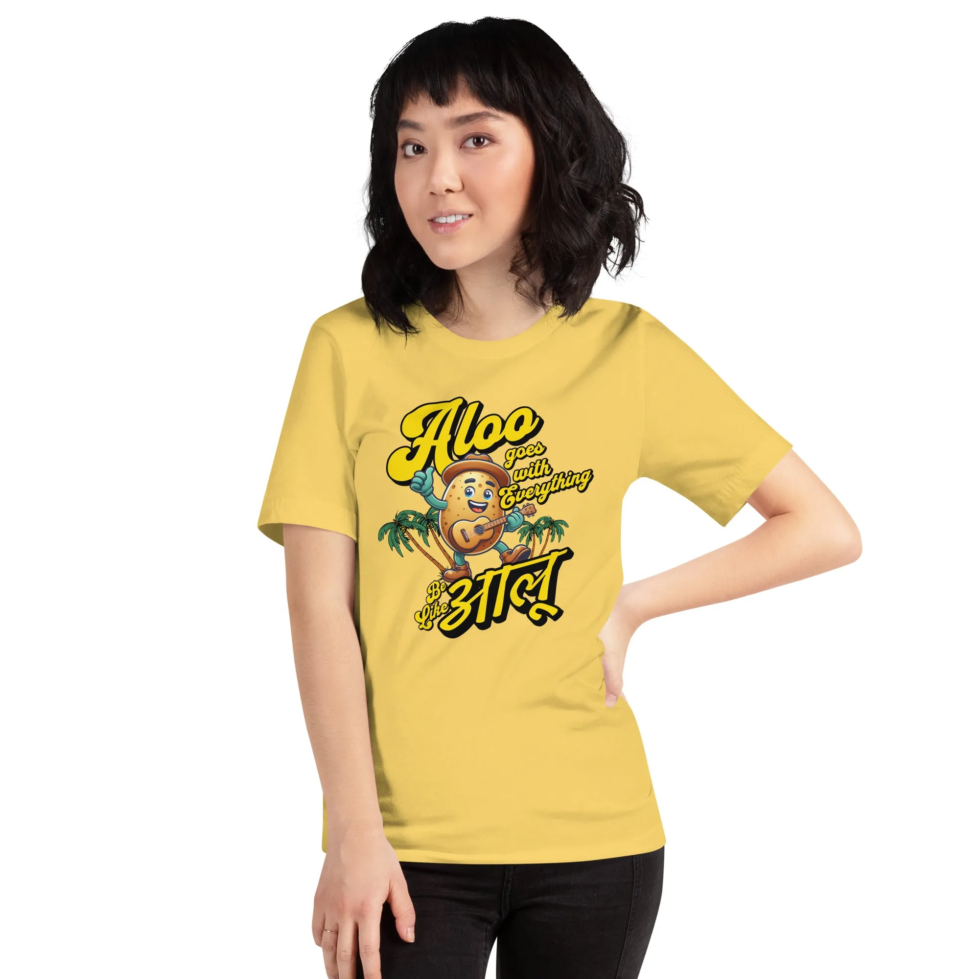 Be like Aloo Unisex t-shirt