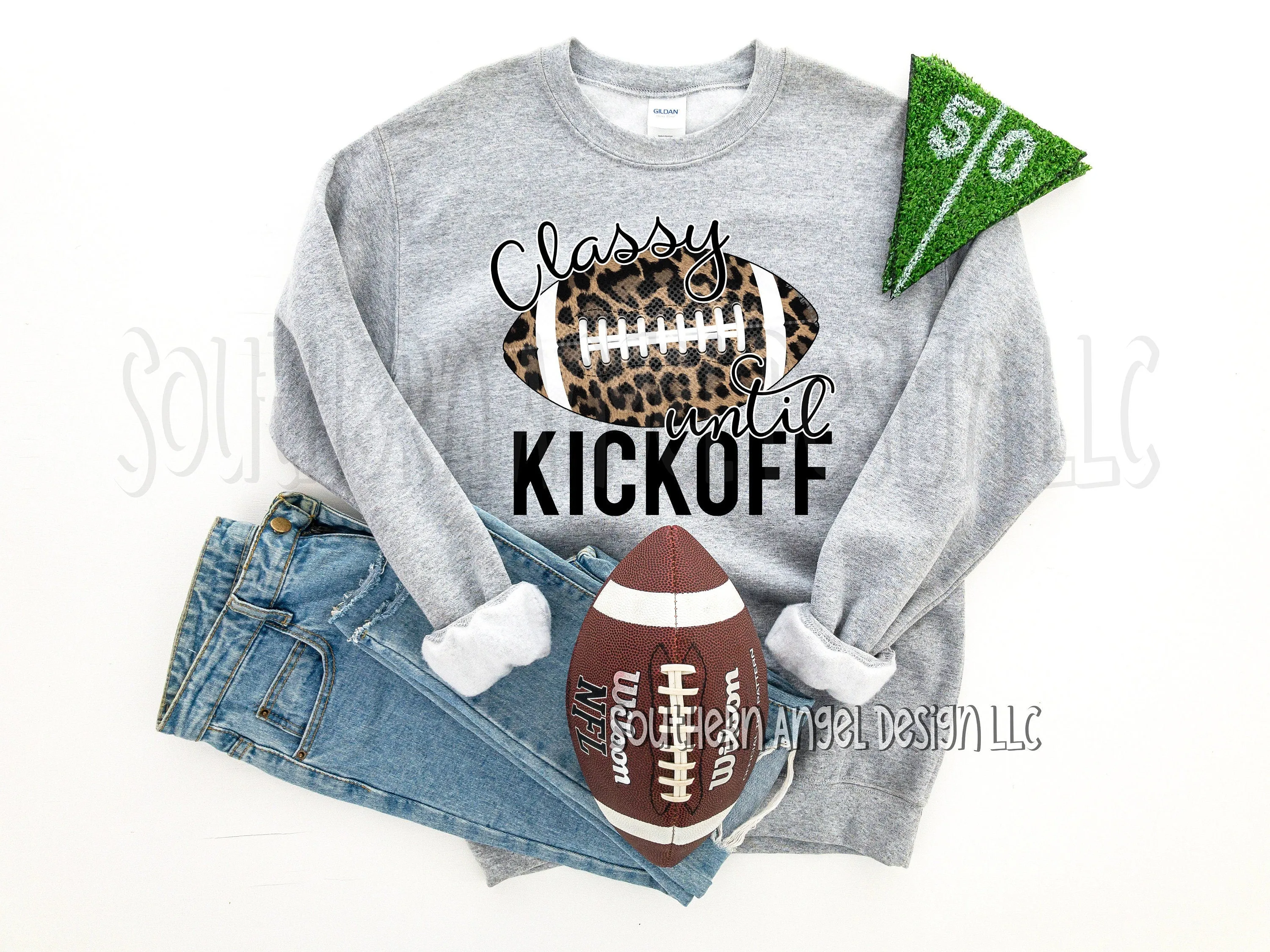 Classy until kickoff sweatshirt