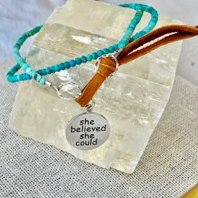 She Believed She Could - Natural Arizona Turquoise Bead Double Wrap Empowerment Charm Bracelet