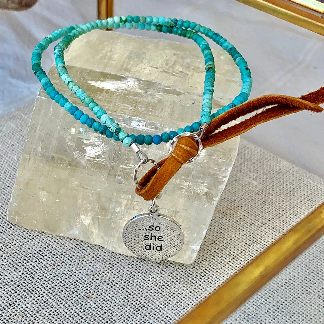 She Believed She Could - Natural Arizona Turquoise Bead Double Wrap Empowerment Charm Bracelet