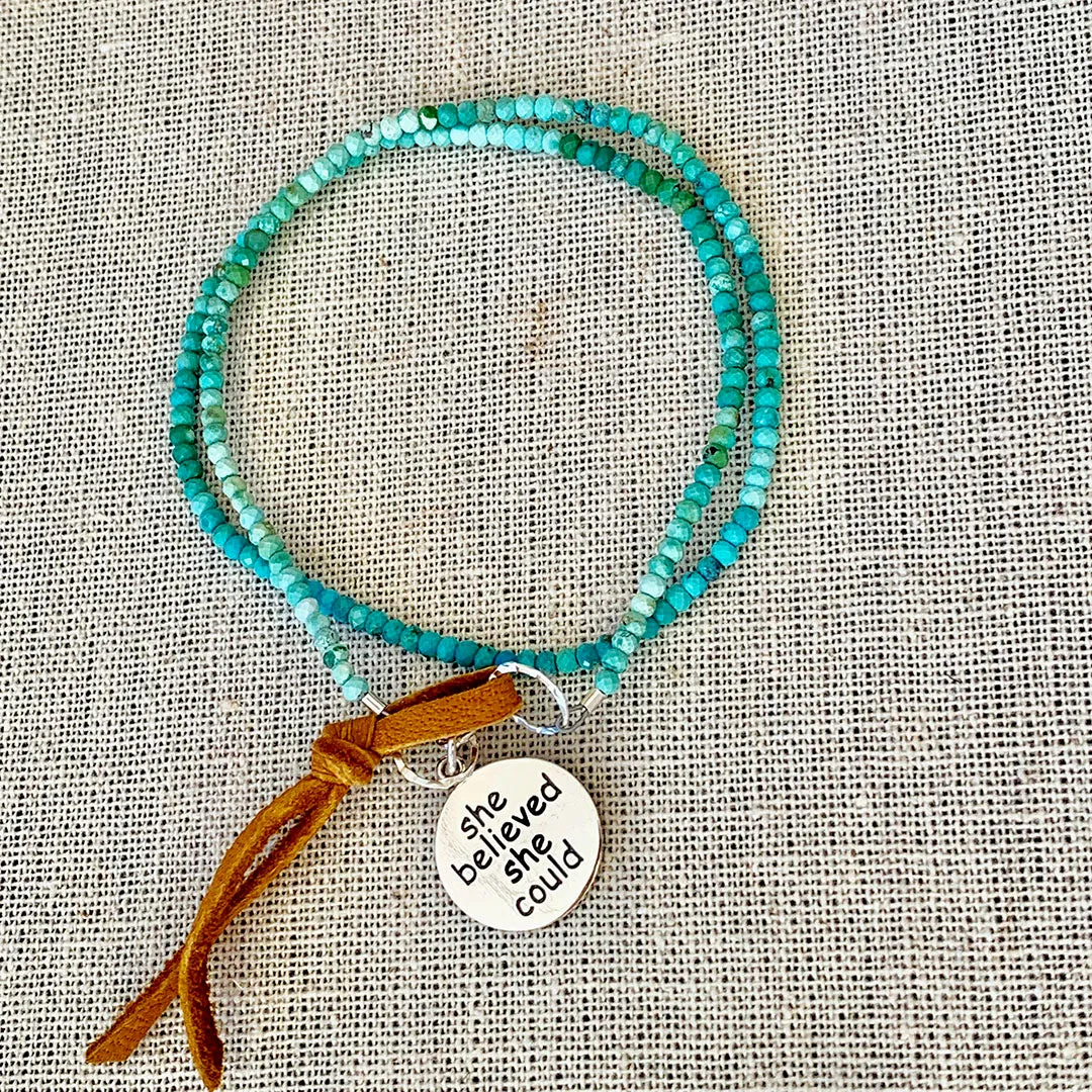 She Believed She Could - Natural Arizona Turquoise Bead Double Wrap Empowerment Charm Bracelet