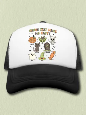 Things That Make Me Happy Halloween (Hat)